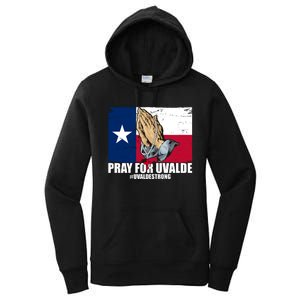 Pray For Uvalde Texas Strong Women's Pullover Hoodie