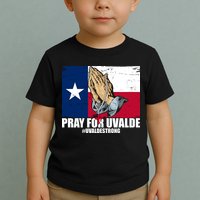 Pray For Uvalde Texas Strong Toddler T-Shirt