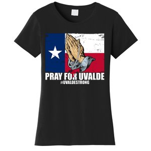 Pray For Uvalde Texas Strong Women's T-Shirt