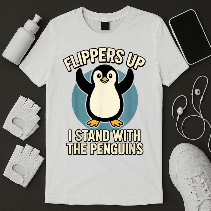  Penguin Flippers Up I Stand With The Penguins T-Shirt