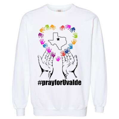 Pray For Uvalde Colorful Handprints Garment-Dyed Sweatshirt