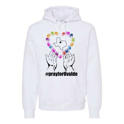 Pray For Uvalde Colorful Handprints Premium Hoodie