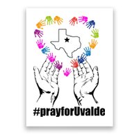 Pray For Uvalde Colorful Handprints Poster