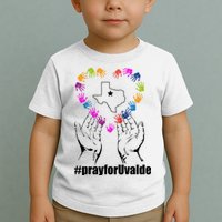 Pray For Uvalde Colorful Handprints Toddler T-Shirt
