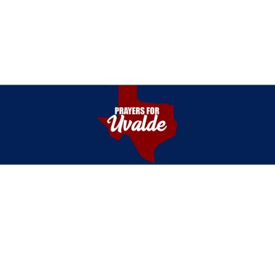 Prayers For Uvalde Texas Strong Bumper Sticker