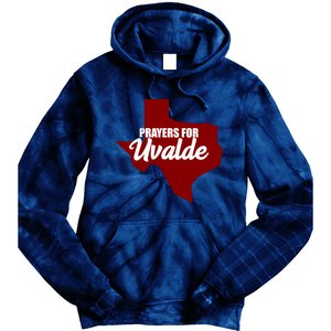 Prayers For Uvalde Texas Strong Tie Dye Hoodie