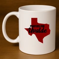Prayers For Uvalde Texas Strong 11oz C Handle Ceramic Mug