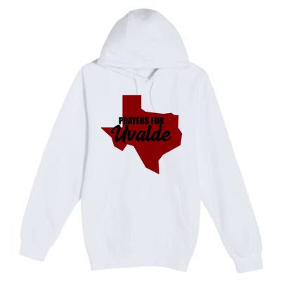 Prayers For Uvalde Texas Strong Premium Pullover Hoodie