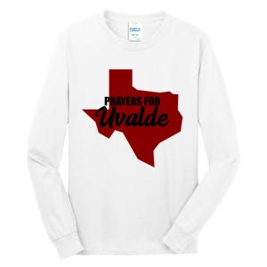 Prayers For Uvalde Texas Strong Tall Long Sleeve T-Shirt