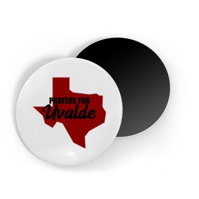 Prayers For Uvalde Texas Strong Magnet