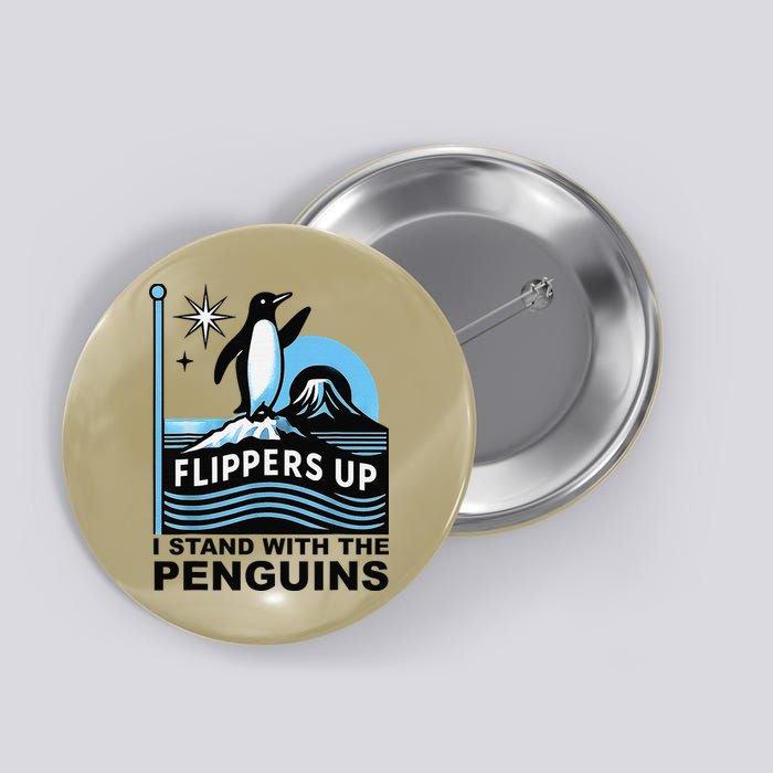 Penguin Flippers Up I Stand With The Penguins Button