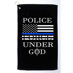 Police Force Under God One Nation Under God Funny Gift Platinum Collection Golf Towel