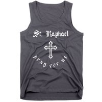 Pray For Us St. Raphael Tank Top