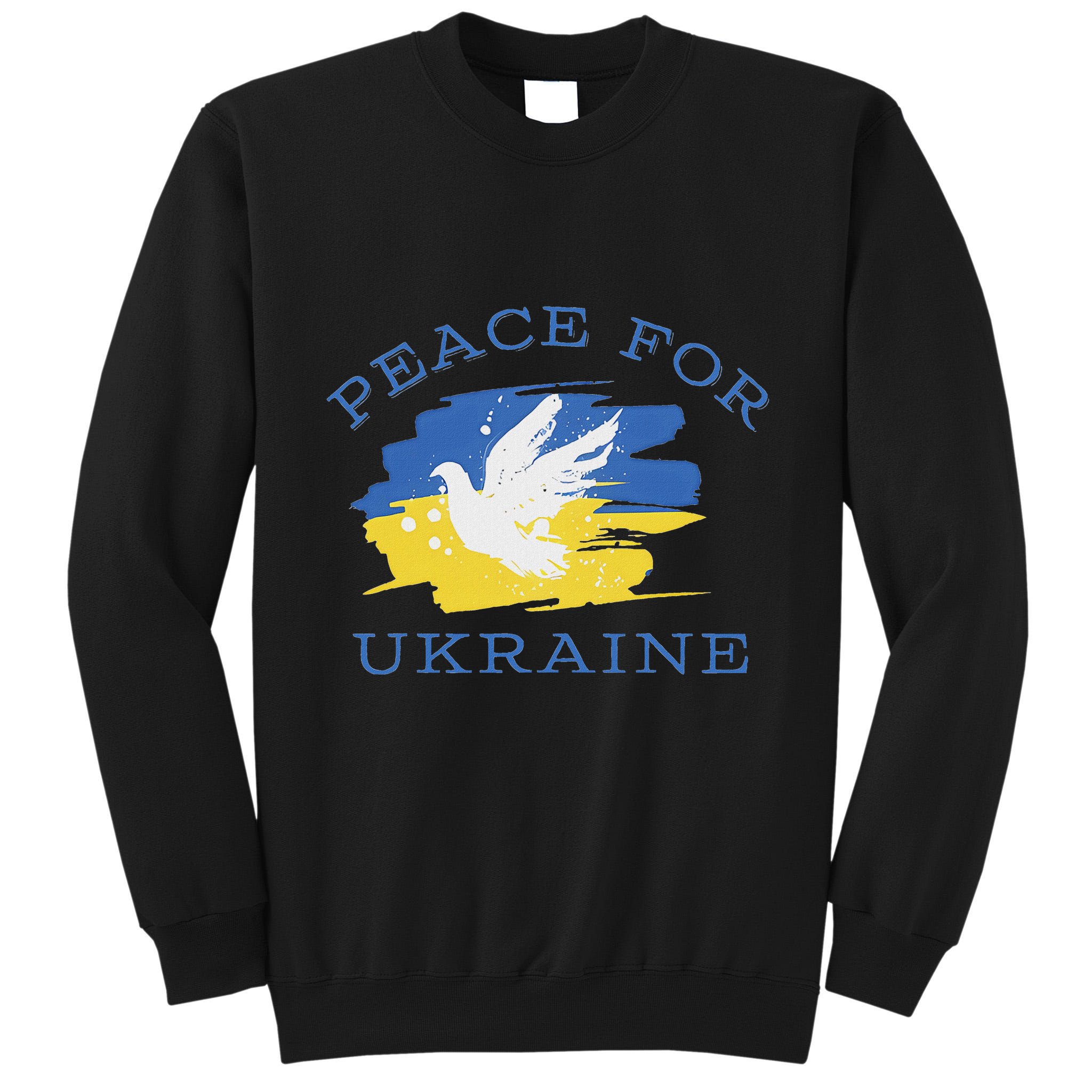 Peace For Ukraine Flag I Stand With Ukraine Support Ukraine Tall Sweatshirt