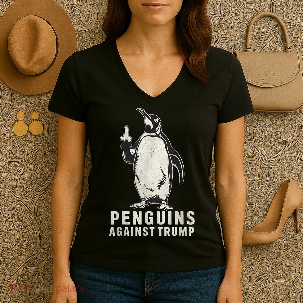 Penguin Flippers Up Middle Finger Penguins Against Trump Women's V-Neck T-Shirt