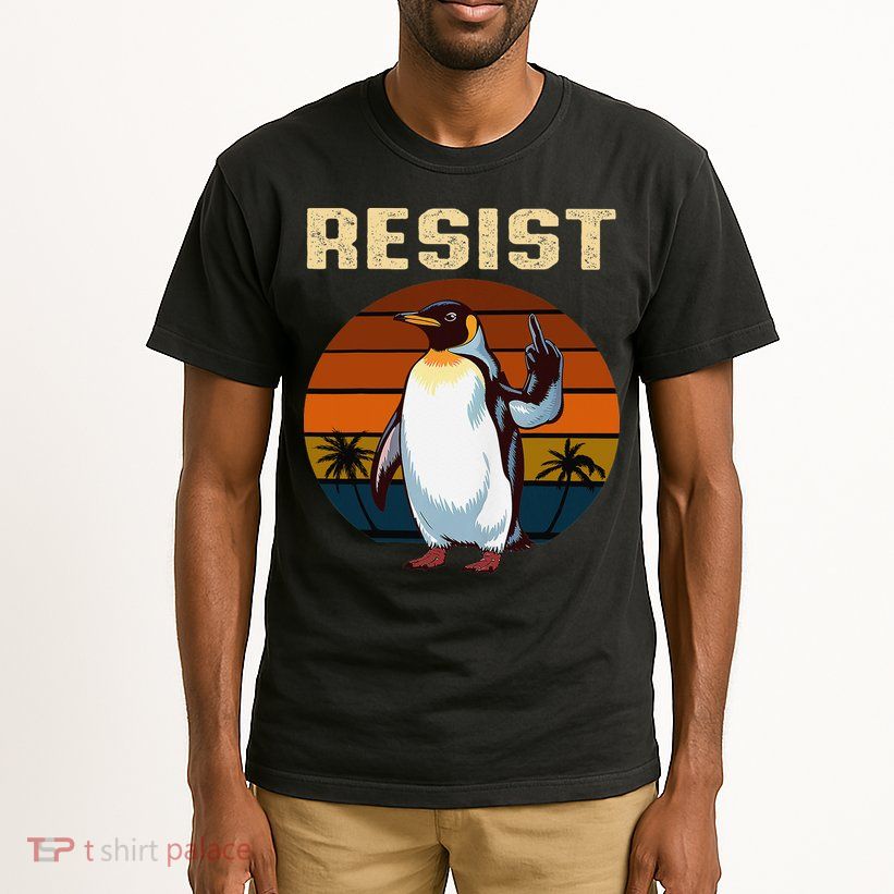 Penguin Flippers Up Resist Funny Penguins Against Trump Tall T-Shirt