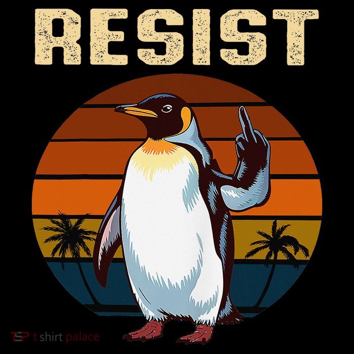 Penguin Flippers Up Resist Funny Penguins Against Trump Tall T-Shirt