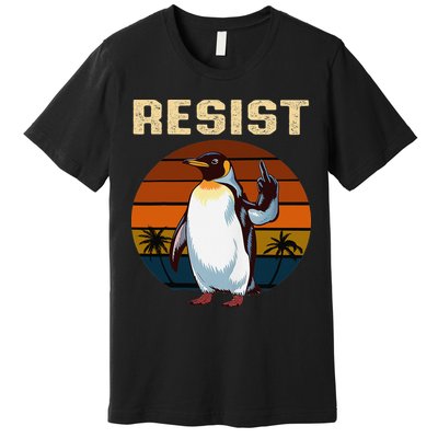 Penguin Flippers Up Resist Funny Penguins Against Trump Premium T-Shirt