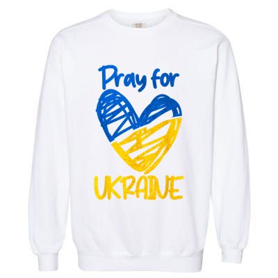 Pray For Ukraine Stand With Ukraine Support Ukraine Garment-Dyed Sweatshirt