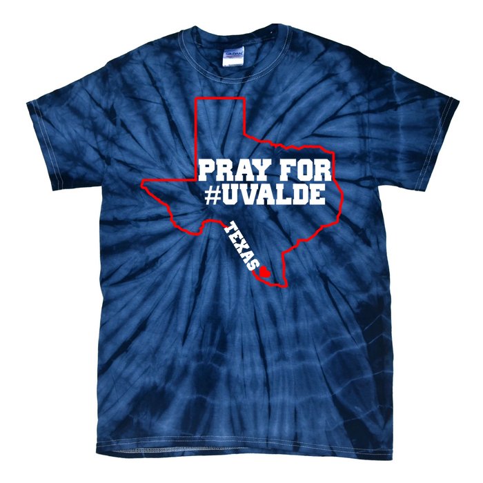 Pray For Uvalde Texas Strong Map Tie-Dye T-Shirt