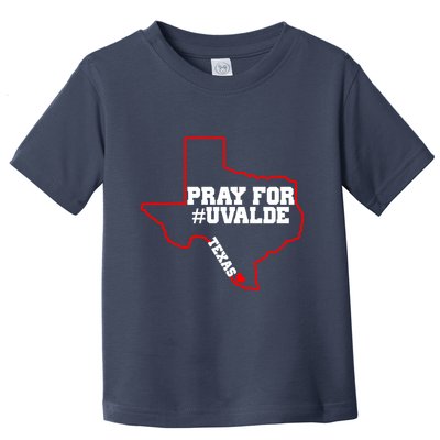 Pray For Uvalde Texas Strong Map Toddler T-Shirt