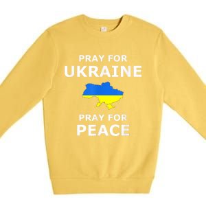 Pray For Ukraine Peace Ukraine Flag Premium Crewneck Sweatshirt