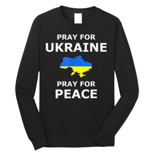 Pray For Ukraine Peace Ukraine Flag Long Sleeve Shirt