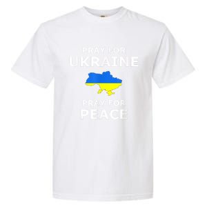 Pray For Ukraine Peace Ukraine Flag Garment-Dyed Heavyweight T-Shirt