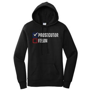 Prosecutor Felon Voting Ballot 2024 Women's Pullover Hoodie