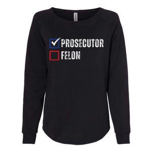 Prosecutor Felon Voting Ballot 2024 Womens California Wash Sweatshirt