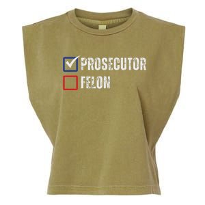 Prosecutor Felon Voting Ballot 2024 Garment-Dyed Women's Muscle Tee