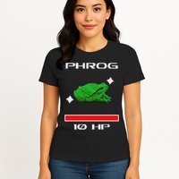 Phrog Frog Videogame Funny Meme Game Womens T-Shirt