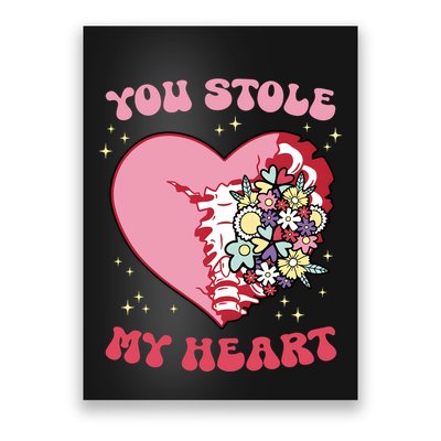 Pink Floral Valentine You Stole My Heart Matching Couple Poster