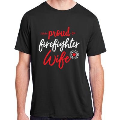 Proud Firefighter Wife Gift Firemans Husband Boyfriend Adult ChromaSoft Performance T-Shirt