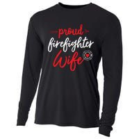 Proud Firefighter Wife Gift Firemans Husband Boyfriend Cooling Performance Long Sleeve Crew