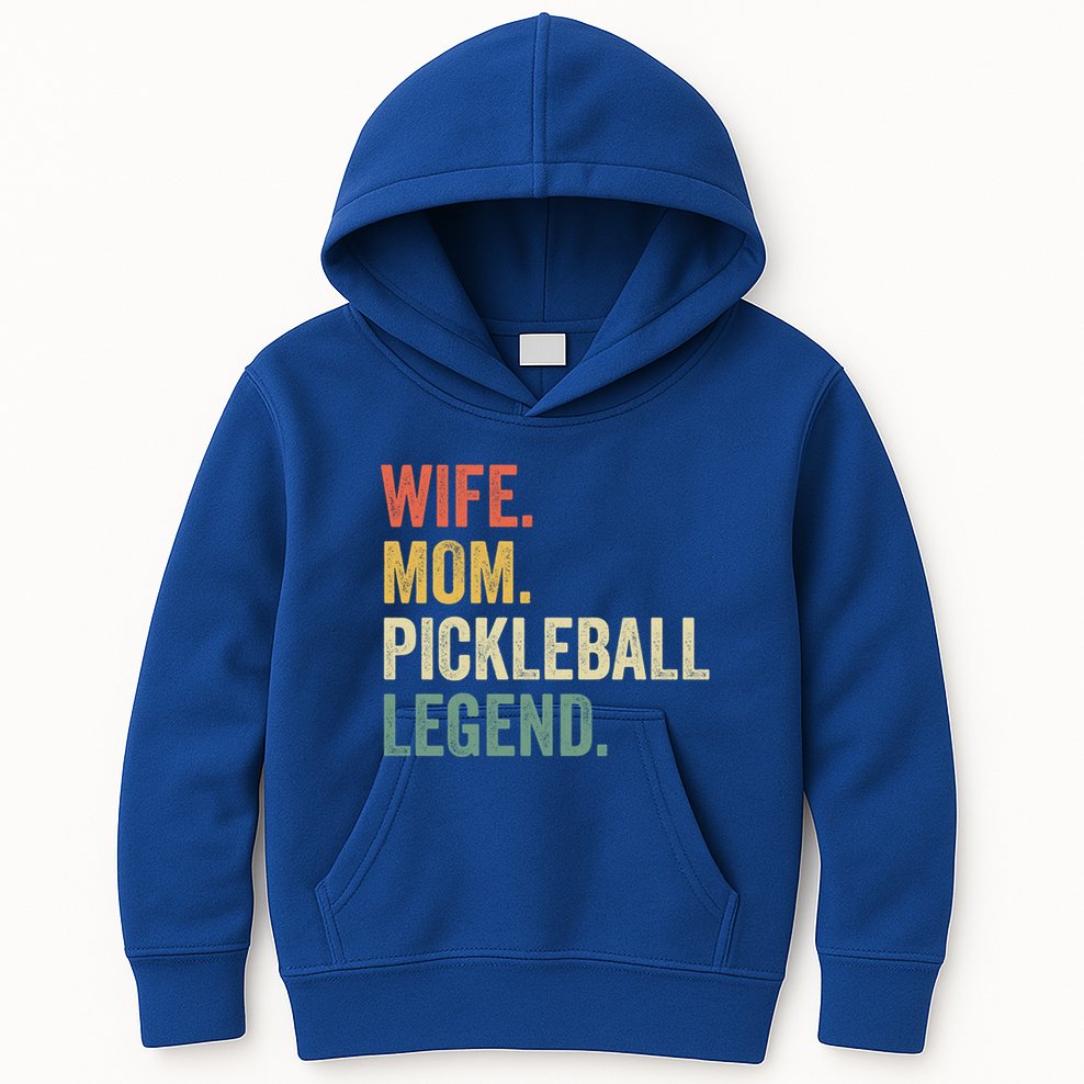 Pickleball Funny Wife Mom Legend Vintage MotherS Day Gift Kids Hoodie