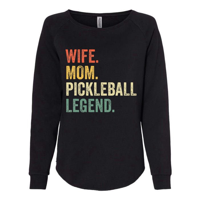 Pickleball Funny Wife Mom Legend Womens California Wash Sweatshirt