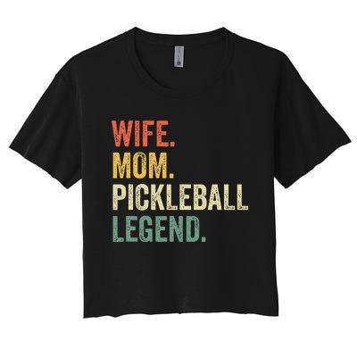 Pickleball Funny Wife Mom Legend Women's Crop Top Tee