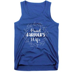 Proud FarmerS Wife Of A Farmer Wife Farm Wife Gift Tank Top