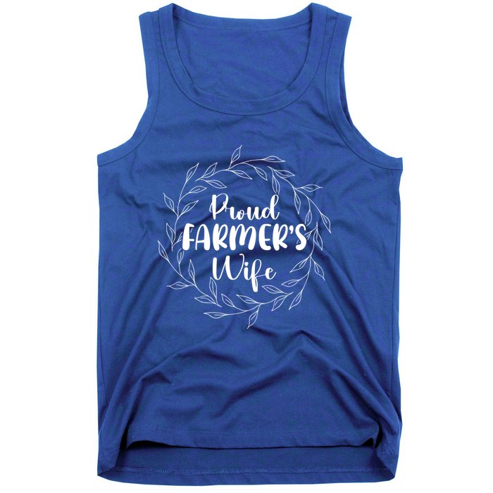 Proud FarmerS Wife Of A Farmer Wife Farm Wife Gift Tank Top