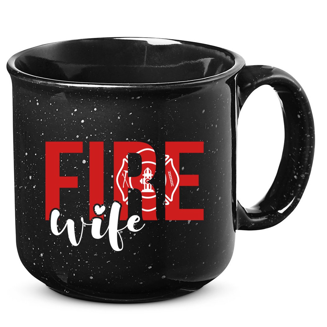 Proud Fire Wife Of Firefighter Wife Fire Wife Cool Gift 15oz Campfire Ceramic Mug