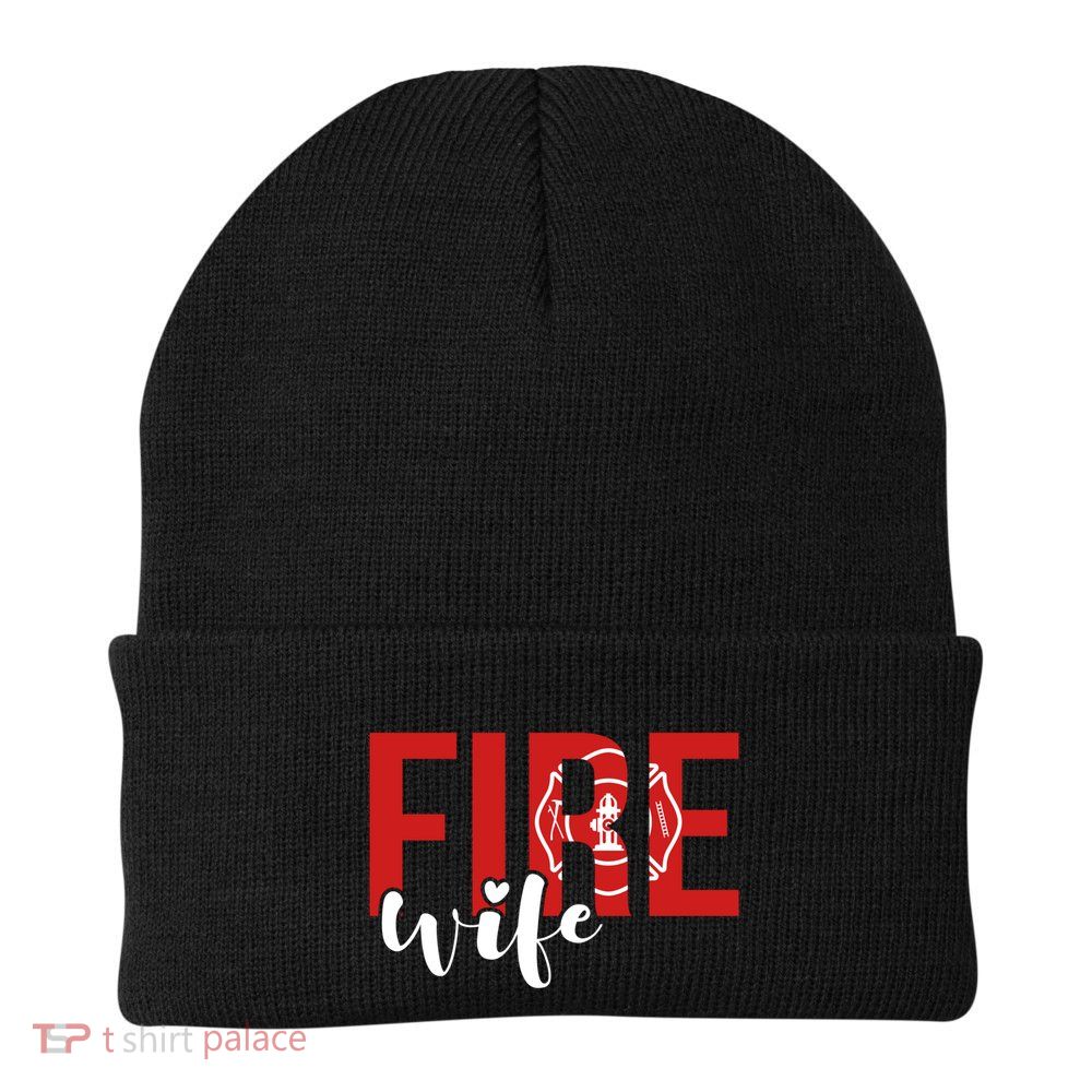 Proud Fire Wife Of Firefighter Wife Fire Wife Cool Gift Beanie