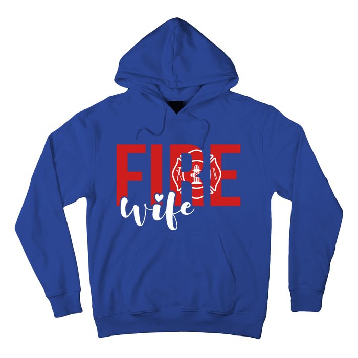 Proud Fire Wife Of Firefighter Wife Fire Wife Cool Gift Hoodie