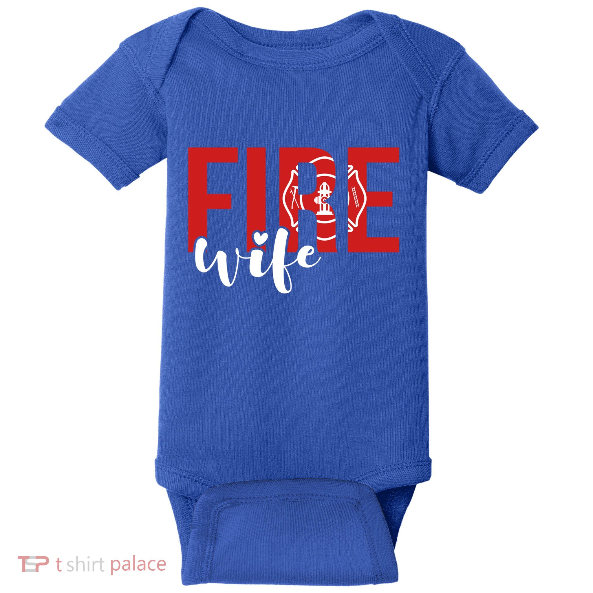 Proud Fire Wife Of Firefighter Wife Fire Wife Cool Gift Baby Bodysuit