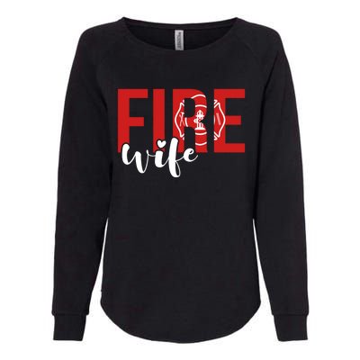 Proud Fire Wife Of Firefighter Wife Fire Wife Meaningful Gift Womens California Wash Sweatshirt