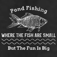 Pond Fishing Where The Fish Are Small But The Fun Is Big 7 Panel Mesh Trucker Snapback Hat