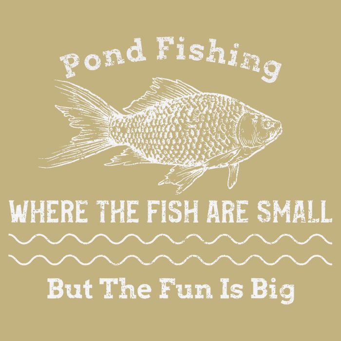 Pond Fishing Where The Fish Are Small But The Fun Is Big Cooling Performance Crew T-Shirt