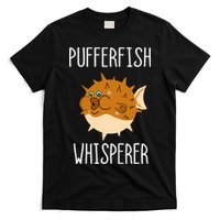Puffer Fish Whisperer Buffer Fish Whisperer Ocean Fugo Fish T-Shirt