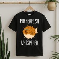 Puffer Fish Whisperer Buffer Fish Whisperer Ocean Fugo Fish T-Shirt