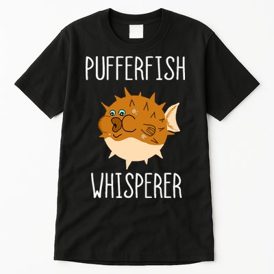 Puffer Fish Whisperer Buffer Fish Whisperer Ocean Fugo Fish Tall T-Shirt